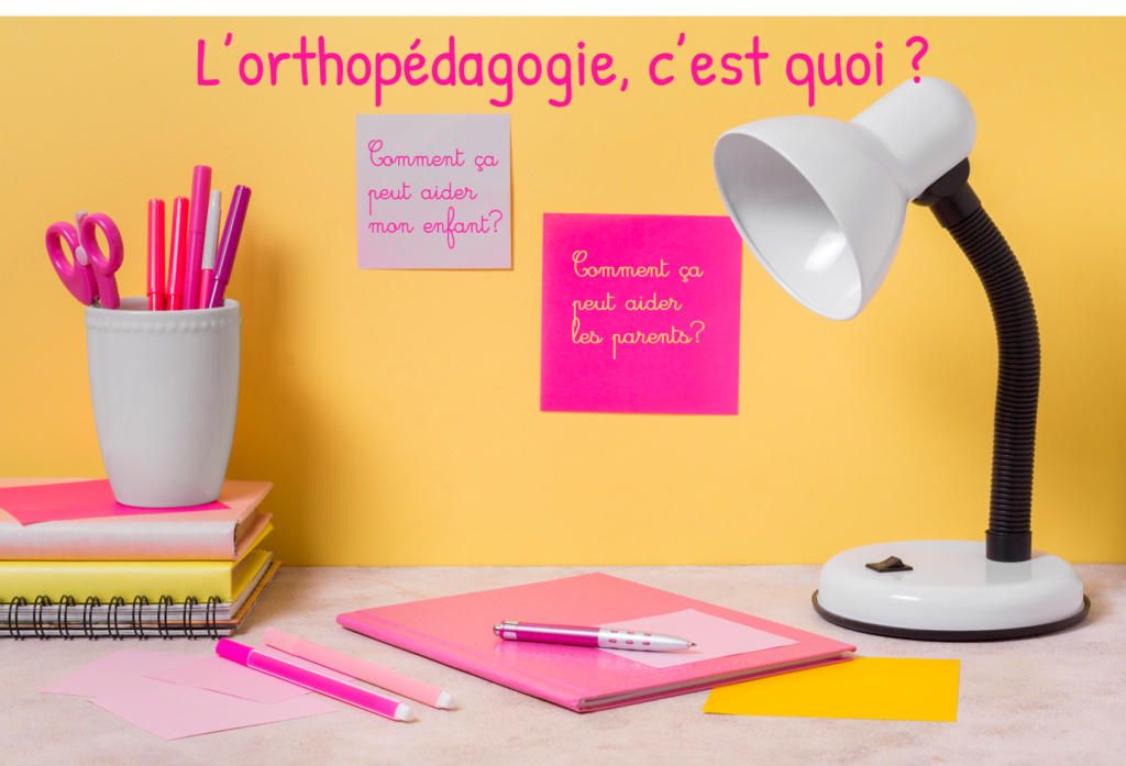 Mon enfant est en difficulté à l&rsquo;école : et si l&rsquo;orthopédagogie était le chaînon manquant ?